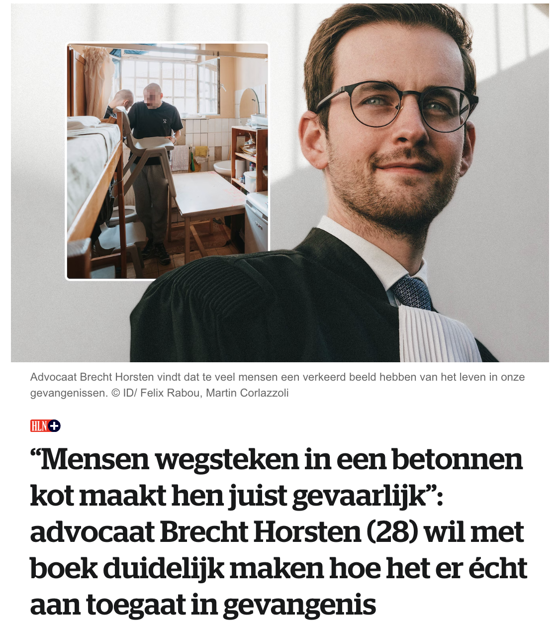 Advocaat Brecht Horsten — HLN-artikel over zijn boek ‘Brieven uit de gevangenis’